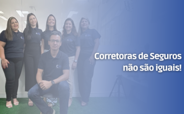 Corretoras de Seguros não são iguais!