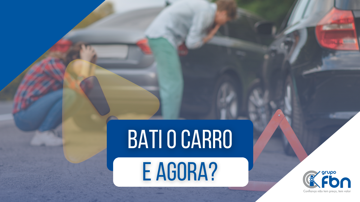 O Que Fazer Após Bater o Carro: Passos Importantes e Como Agir - Blog ...