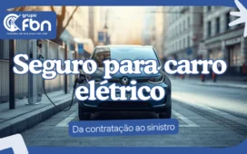 Carro elétrico carregando em um ponto de recarga na rua, com o título Seguro para carro elétrico, da contratação ao sinistro, e o logo do Grupo FBN